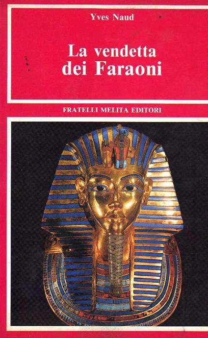 La Vendetta Dei Faraoni - Yves Naud - copertina