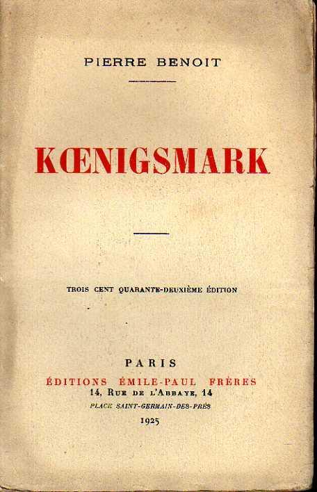 Koenigsmark - Pierre Benoît - copertina