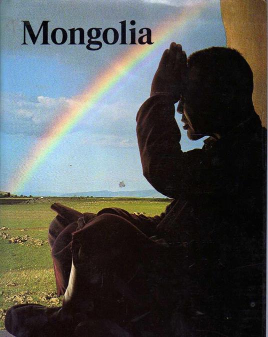 Mongolia. Nelle steppe di Cinghis Khaan - Aa.vv. - copertina
