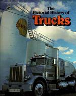 The Pictorial History of Trucks