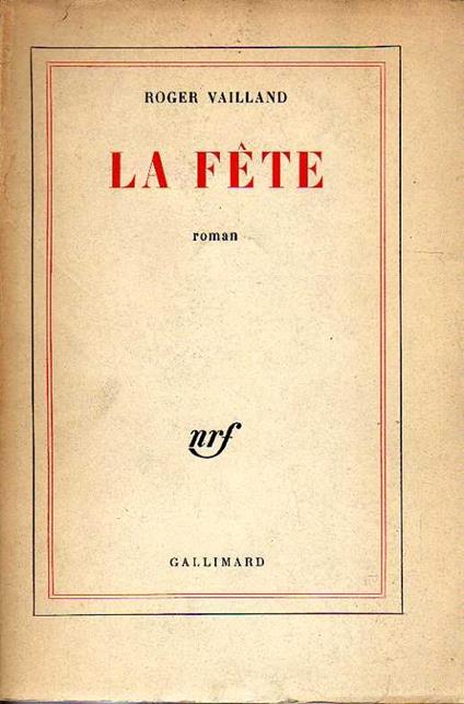 La fete - Roger Vailland - copertina