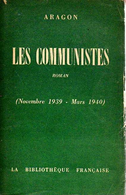 LES COMMUNISTES. Roman - copertina