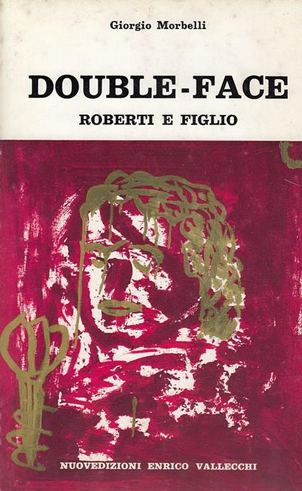 Double-face . Roberti e figlio, Una vita inutile - copertina