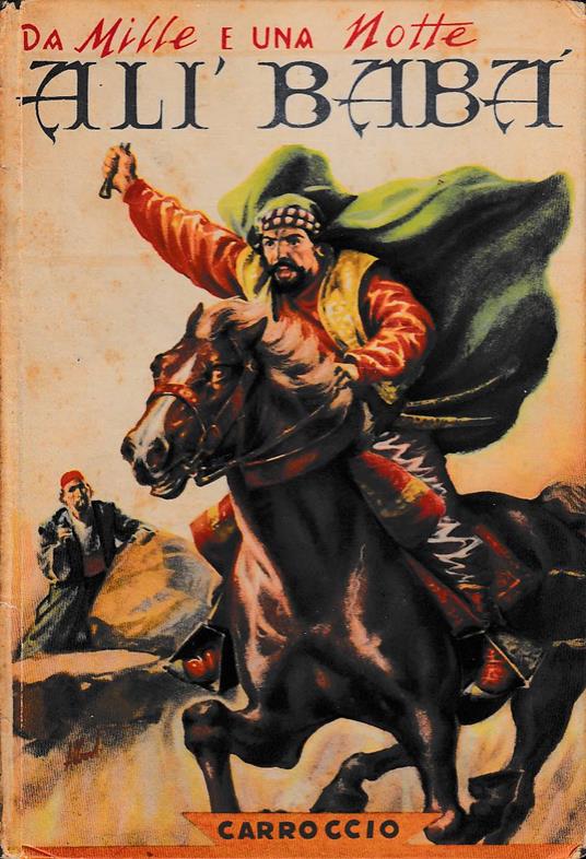 Ali Babà e i quaranta ladroni e altre fiabe tratte dalle Mille e una notte - copertina