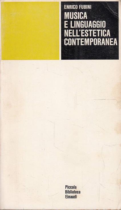 Musica e linguaggio nell&rsquoestetica contemporanea - Enrico Fubini - copertina