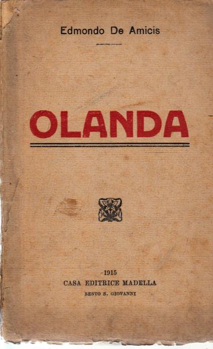 Olanda - Edmondo De Amicis - copertina