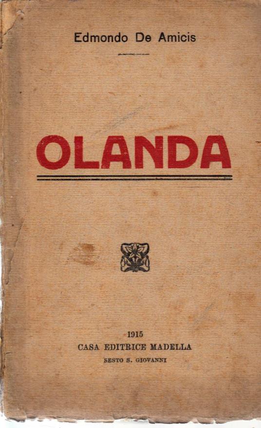 Olanda - Edmondo De Amicis - copertina