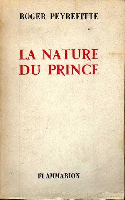 La nature du Prince - Roger Peyrefitte - copertina