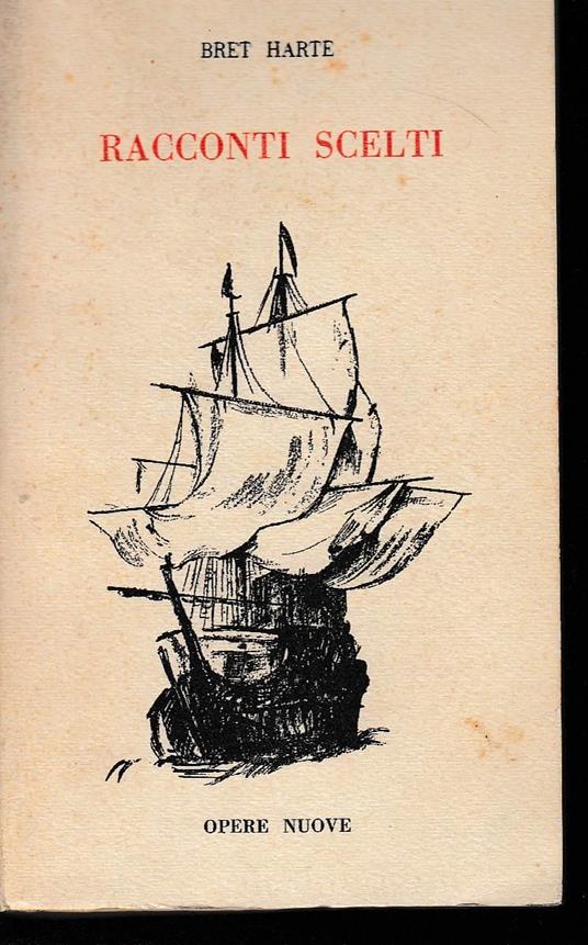 Racconti scelti - Bret Harte - copertina