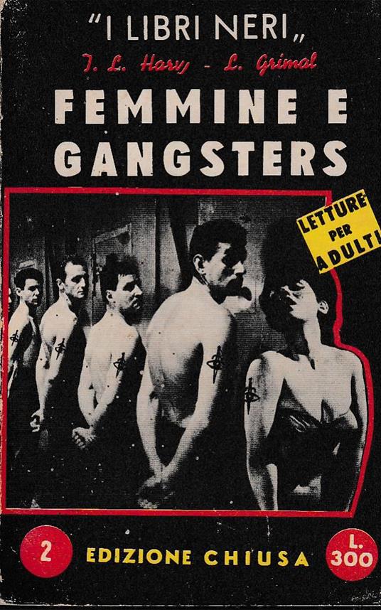 Femmine e gangsters I libri neri - copertina