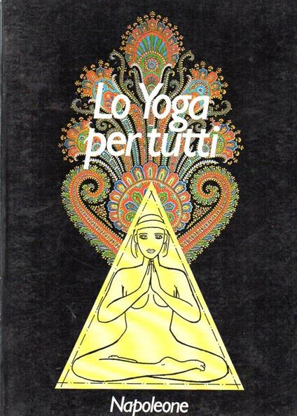 Lo Yoga Per Tutti - Bertold Mathieu - copertina