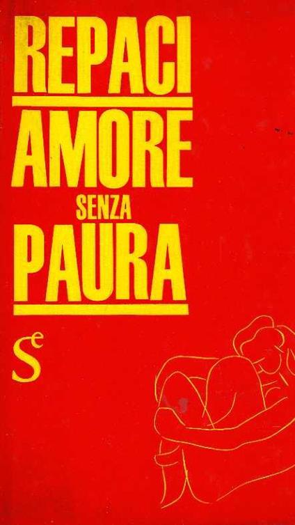 Amore senza paura - Leonida Rèpaci - copertina