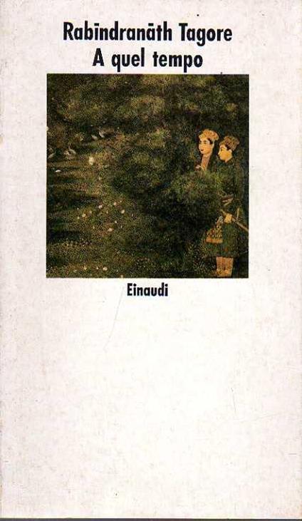 A quel tempo - Rabindranath Tagore - copertina
