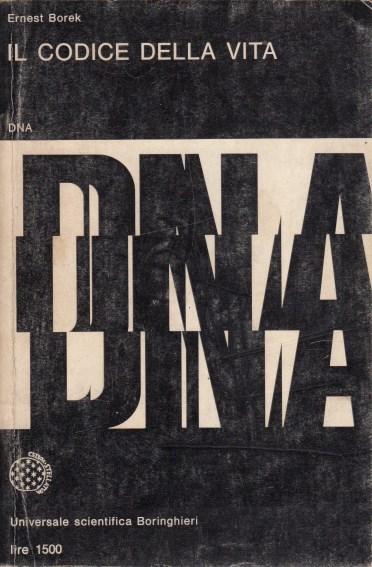 Il Codice Della Vita - Ernest Borek - copertina