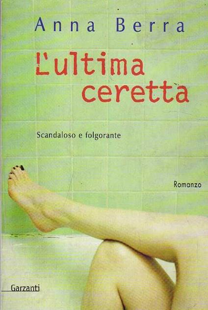 L'Ultima Ceretta - Anna Berra - copertina