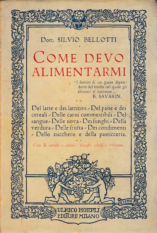 Come devo alimentarmi igienicamente. Seconda edizione riveduta del manuale di Bromatologia - copertina