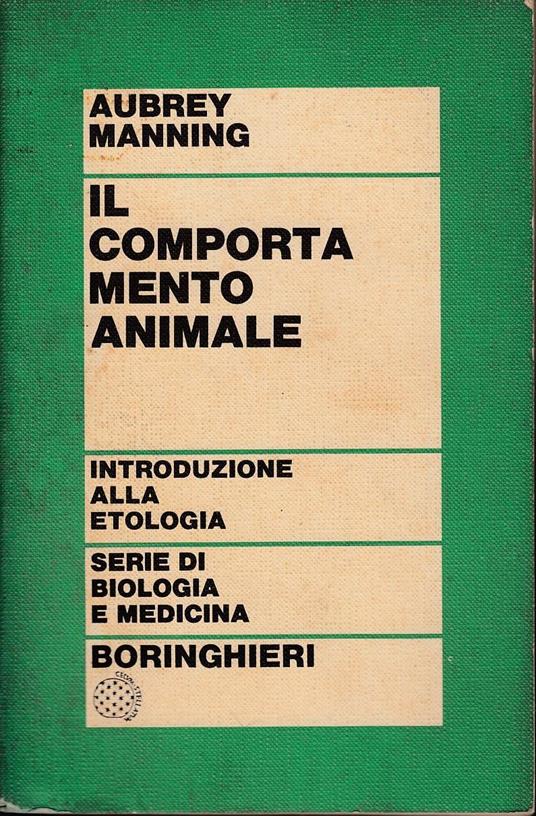 Il comportamento animale - Aubrey Manning - copertina