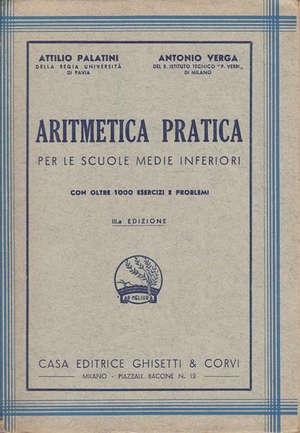 Aritmetica Pratica Per Le Scuole Medie Inferiori Con Oltre 1000 Esercizi E Problemi - copertina