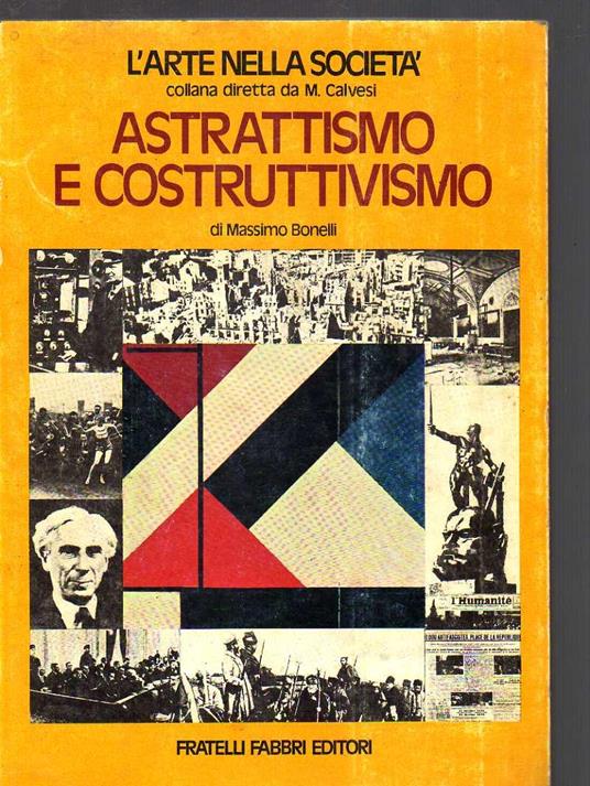 Astrattismo E Costruttivismo - Massimo Bonelli - copertina