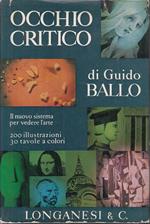 Occhio critico. Il nuovo sistema per vedere l’arte