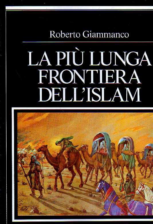 La più lunga frontiera dell'Islam - copertina