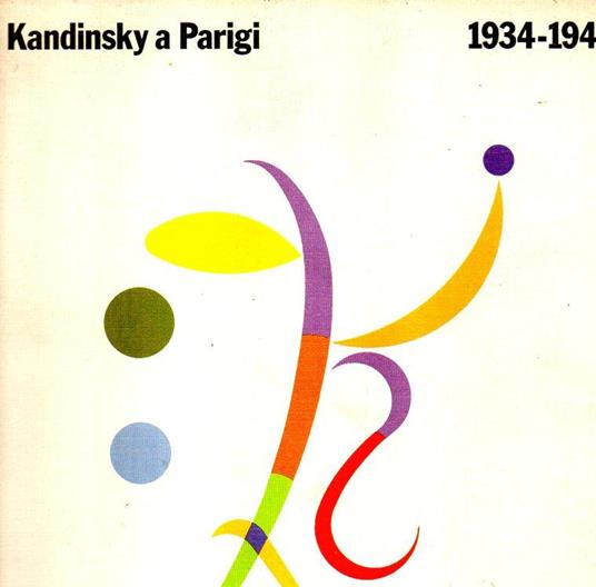 Kandinsky a Parigi 1934-1944 - copertina