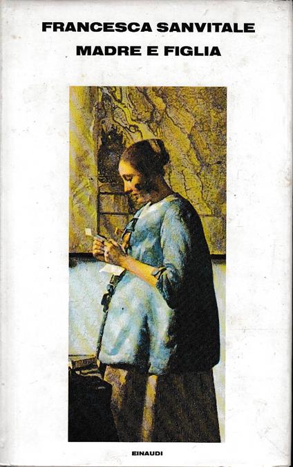 Madre e figlia - Francesca Sanvitale - copertina