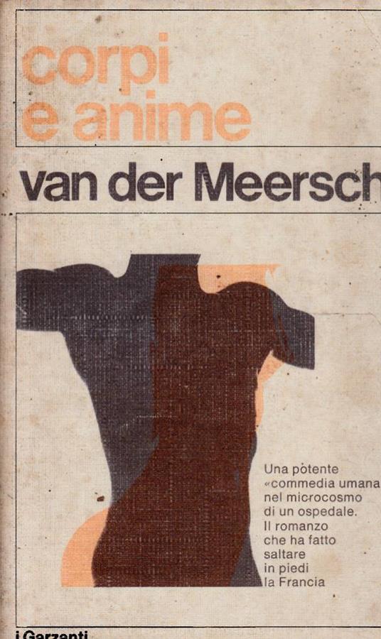 Corpi e anime - Maxence Van der Meersch - copertina
