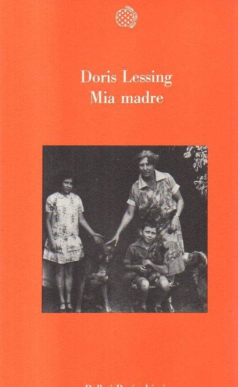 Mia madre - Doris Lessing - copertina
