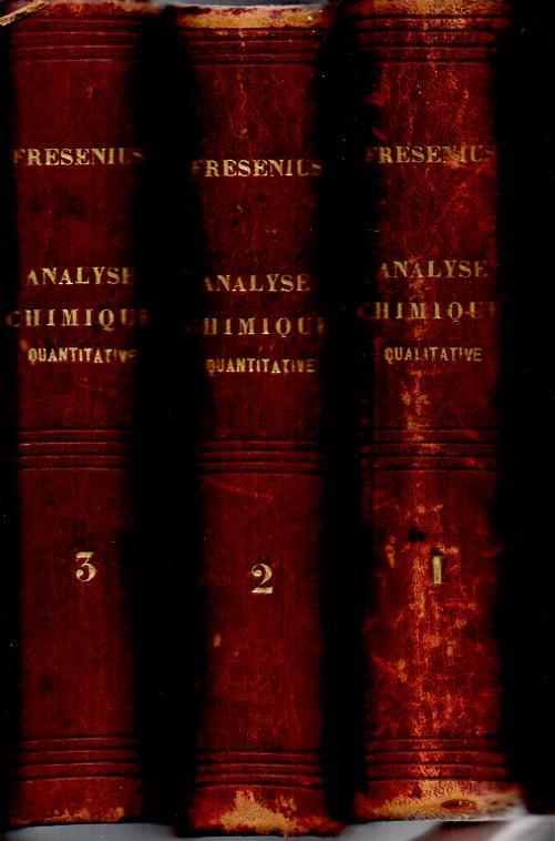 TRAITE' D'ANALYSE CHIMIQUE QUALITATIVE et TRAITE' D'ANALYSE CHIMIQUE QUANITATIVE . 2 volumi in 3 tomi - copertina