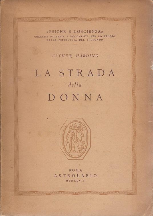 La Strada Della Donna - Esther Harding - copertina