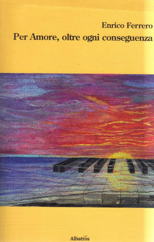 Per amore, oltre ogni conseguenza - copertina