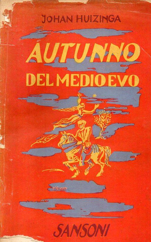 Autunno Del Medioevo - Johan Huizinga - copertina