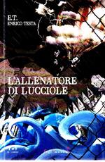 L' allenatore di Lucciole