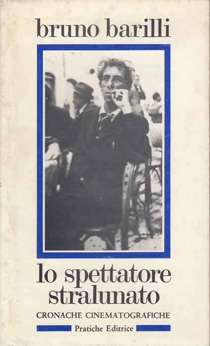 Lo spettatore stralunato - Bruno Barilli - copertina