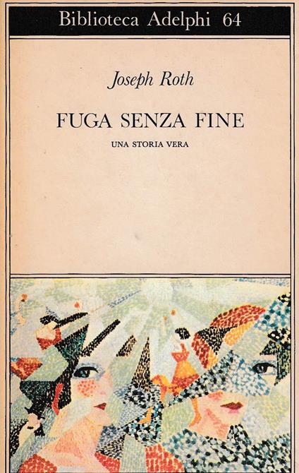 Fuga senza fine - Joseph Roth - copertina