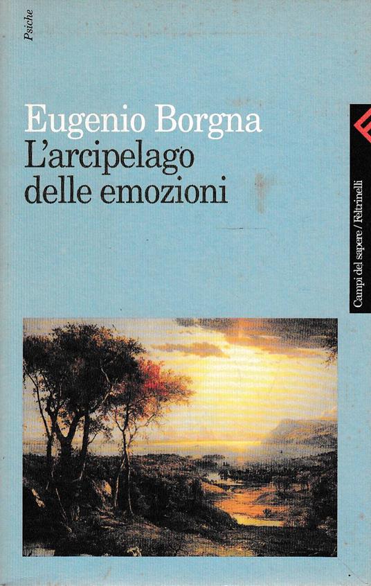 L'Arcipelago Delle Emozioni - Eugenio Borgna - copertina