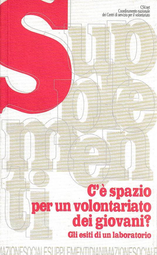 C'è spazio per un volontariato dei giovani? Gli esiti di un laboratorio - copertina