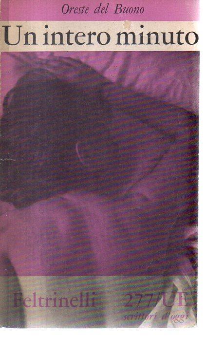 Un intero minuto - Oreste Del Buono - copertina