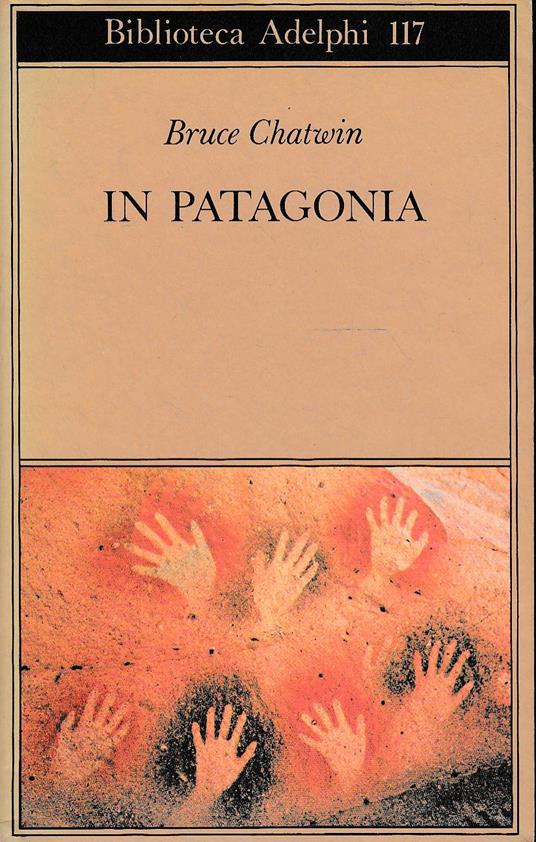 In Patagonia - Bruce Chatwin - copertina