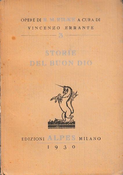 Rilke R.M. - STORIE DEL BUON DIO. TRADUZIONE DI VINCENZO ERRANTE - copertina