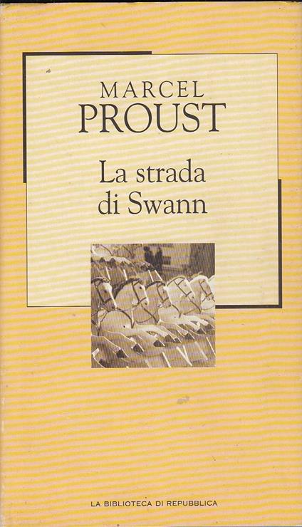La Strada Di Swann - Marcel Proust - copertina