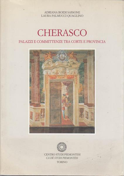 Cherasco Palazzi e committenze tra corte e provincia - copertina