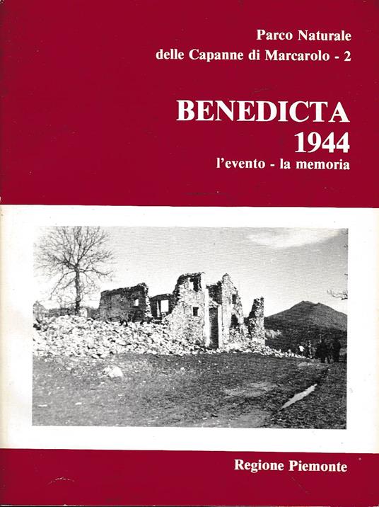 Benedicta 1944: L'Evento, La Memoria - copertina