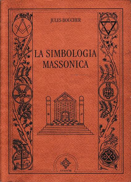 La Simbologia Massonica - Jules Boucher - copertina