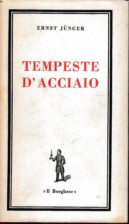 Tempeste d' acciaio - Ernst Jünger - copertina