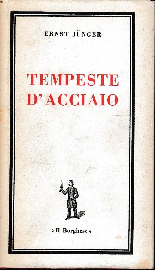 Tempeste d' acciaio - Ernst Jünger - copertina