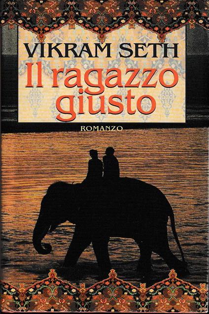 il ragazzo giusto - Vikram Seth - copertina