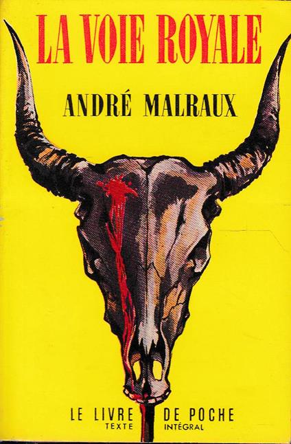 La voie royale - André Malraux - copertina