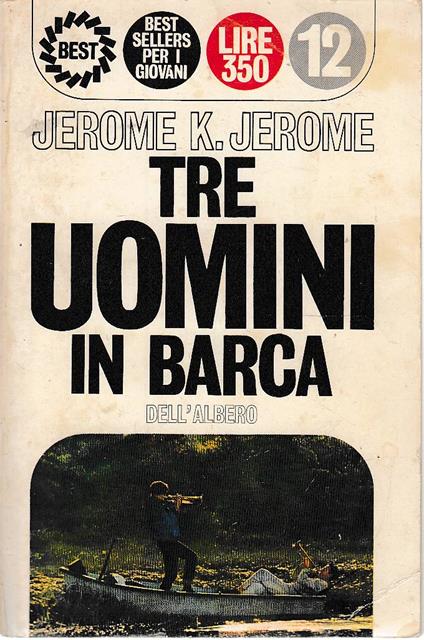 Tre Uomini In Barca - Jerome K. Jerome - copertina
